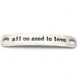 Tussenstuk, antique zilver, All we need is love, 40 x 7 mm (3 st.)