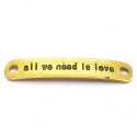 Tussenstuk, goud, All we need is love, 40 x 7 mm (3 st.)