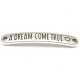 DQ tussenstuk antique zilver quote A dream come true 7 x 40 mm (1 st.)