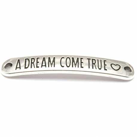 DQ tussenstuk antique zilver quote A dream come true 7 x 40 mm (1 st.)