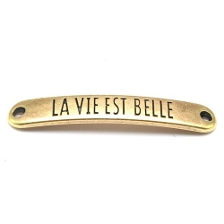 DQ tussenstuk antique goud quote La vie est belle 7 x 40 mm (1 st.)